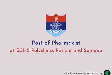 Invites applications for Post of Pharmacist at ECHS Polyclinics Patiala and Samana