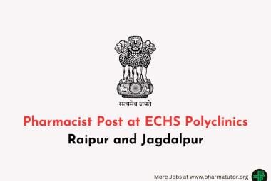 Invites applications for Post of Pharmacist at ECHS Polyclinics Raipur and Jagdalpur
