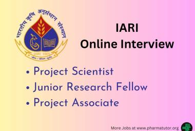 Online Interview for Project Scientist, JRF, Project Associate at IARI