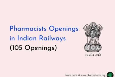 Openings for Pharmacists in Indian Railways