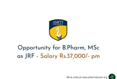 Opportunity for B.Pharm, MSc as JRF in Amity Institute of Virology and Immunology