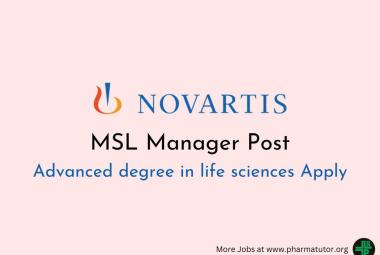 Work as MSL Manager at Novartis