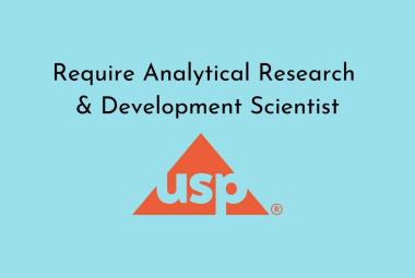 Require Analytical Research & Development Scientist at USP