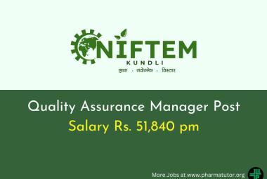 NIFTEM looking for Quality Assurance Manager