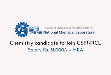 Opportunity for Chemistry candidate to Join CSIR-NCL