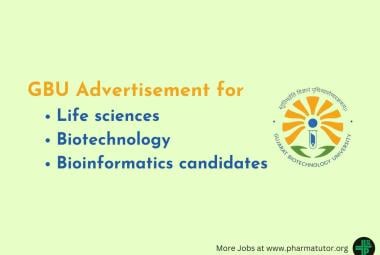 Advertisement for Bioinformatics, Biotechnology, Life sciences candidates at Gujarat Biotechnology University