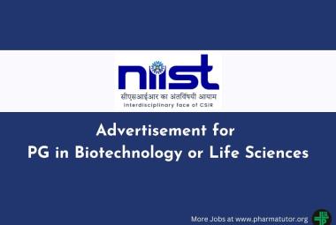 Advertisement for PG in Biotechnology or Life Sciences at NIIST