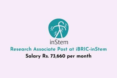 Applications are invited for Research Associate at iBRIC-inStem