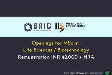 Applications are invited from MSc in Life Sciences / Biotechnology candidates at Institute of Life Sciences