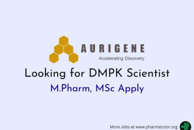 Aurigene looking for DMPK Scientist
