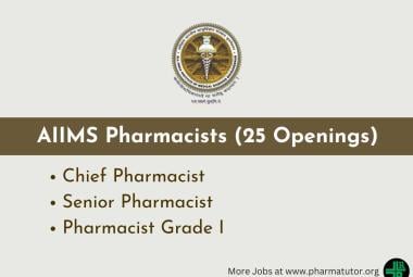 Openings for Pharmacists at All India Institute of Medical Sciences