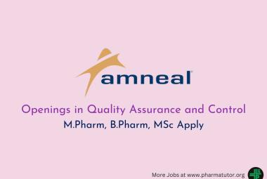Openings in Quality Assurance and Quality Control at Amneal Pharma