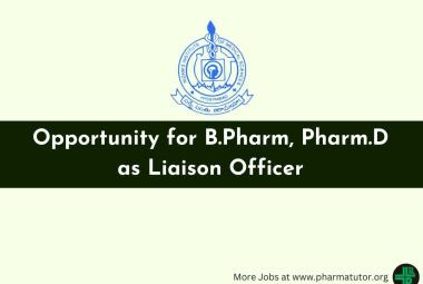 Opportunity for B.Pharm, Pharm.D as Liaison Officer at Nizam's Institute of Medical Sciences