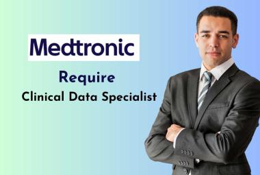 Require Clinical Data Specialist at Medtronic