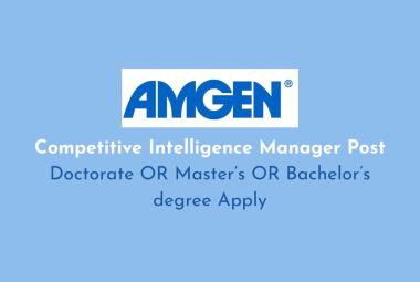 Work as Competitive Intelligence Manager at Amgen
