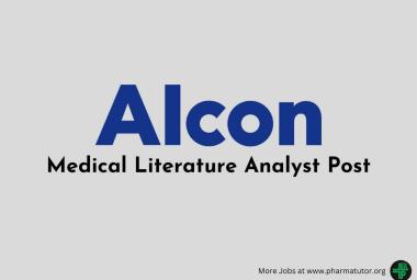 Work as Medical Literature Analyst at Alcon