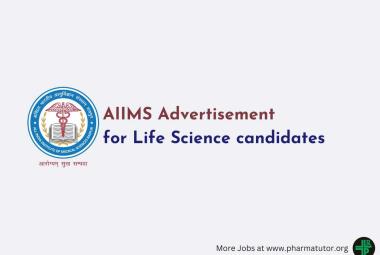 Advertisement for Life Science candidates at AIIMS