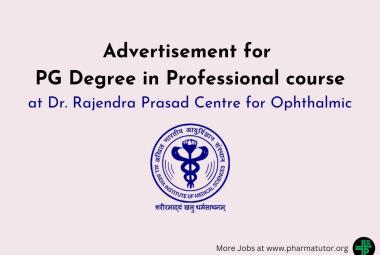 Advertisement for PG Degree in Professional course at Dr. Rajendra Prasad Centre for Ophthalmic