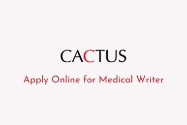 Apply Online for Medical Writer at Cactus Communications