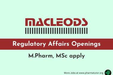 Interview for M.Pharm, MSc in Regulatory Affairs at Macleods