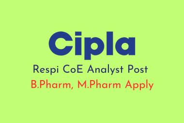 Work as Respi CoE Analyst at Cipla