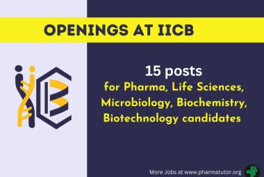 Advertisement for Pharma, Life Sciences, Microbiology, Biochemistry, Biotechnology candidates at IICB