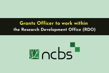 Appointment of a Grants Officer work within the Research Development Office (RDO) at NCBS