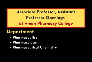Career for Associate Professor, Assistant Professor at Aman Pharmacy College