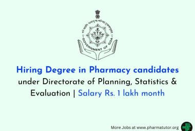 Hiring Degree in Pharmacy candidates under Directorate of Planning, Statistics & Evaluation