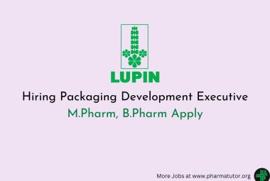 Lupin Hiring Packaging Development Executive