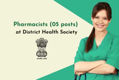Openings for Pharmacists at District Health Society