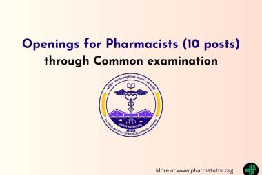 Openings for Pharmacists through Common examination at AIIMS Kalyani