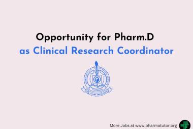Opportunity for Pharm.D as Clinical Research Coordinator at NIMS