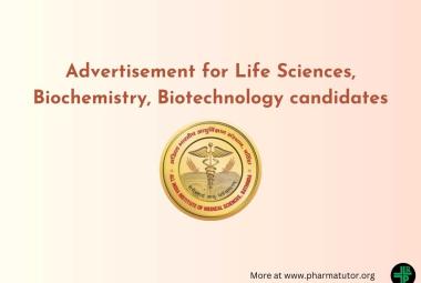 Advertisement for Life Sciences, Biochemistry, Biotechnology candidates at AIIMS