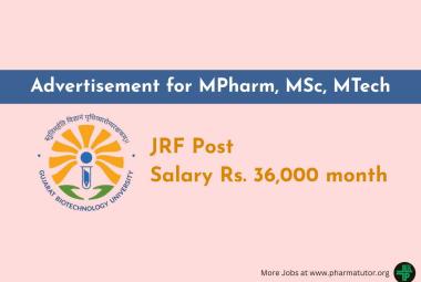 Advertisement for MPharm, MSc, MTech as JRF at Gujarat Biotechnology University 