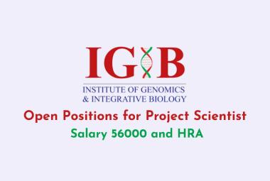 CSIR-IGIB Open Positions for Project Scientist