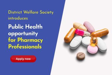 District Welfare Society introduces public health opportunity for Pharmacy Professionals