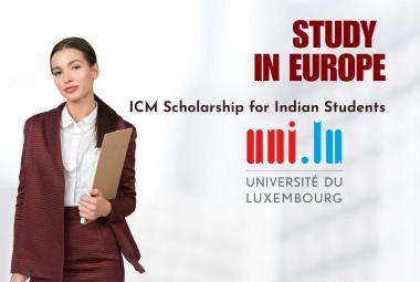 ICM Scholarship for Indian Students - study in Europe
