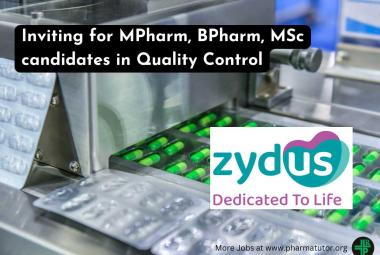 Inviting for MPharm, BPharm, MSc candidates in Quality Control at Zydus Lifesciences