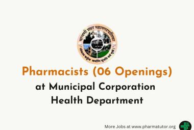 Openings for Pharmacists at Municipal Corporation Health Department
