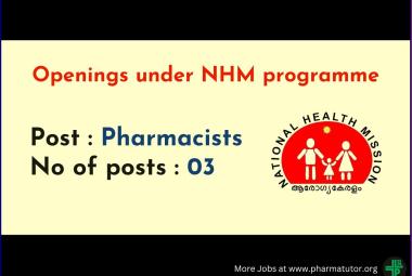 Openings for Pharmacists under NHM programme