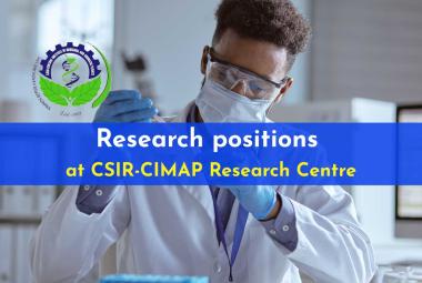 Research positions at CSIR-CIMAP Research Centre