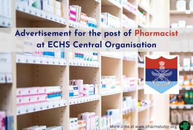 Advertisement for the post of Pharmacist at ECHS Central Organisation