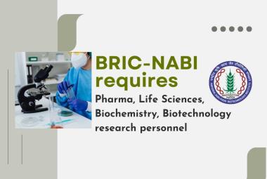 BRIC-NABI requires Pharma, Life Sciences, Biochemistry, Biotechnology research personnel