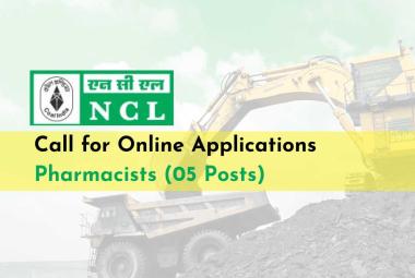 NCL (Coal India Limited) invites online applications for Pharmacist posts