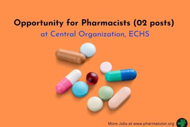Central Organization ECHS looking for Pharmacists