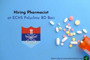 ECHS polyclinic BD Bari invites application for post of Pharmacist