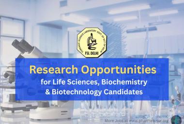 Forensic Science Laboratory Offers Research Opportunities for Life Sciences, Biochemistry & Biotechnology Candidates
