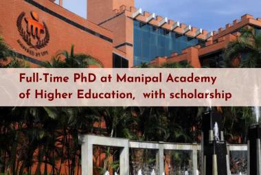Inviting applications for Full-Time PhD at Manipal Academy of Higher Education, India with scholarship