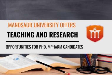 Mandsaur University offers teaching and research opportunities in pharmacy
